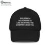 Idolizing a Billionaire Is Like Thinking The Stripper Likes You Hat 1