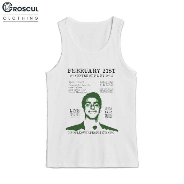 Luigi Mangione Free Luigi Protest Updates Feb 21 Live Shirt