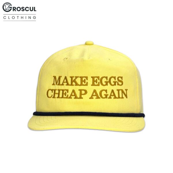 Make Eggs Cheap Again Hat