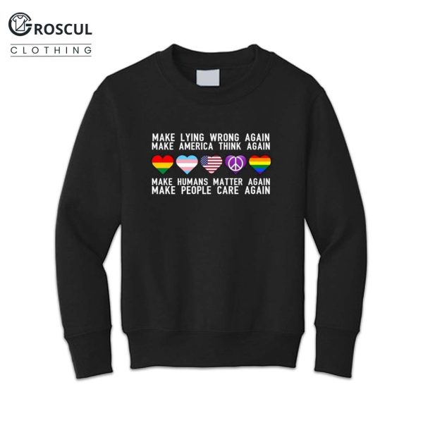 Make Lying Wrong Again Shirt 4