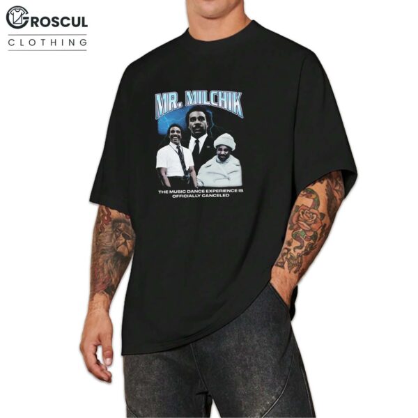 Mr. Milchick The Music Dance Experience Is Officially Canceled Shirt