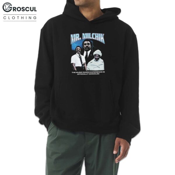 Mr. Milchick The Music Dance Experience Is Officially Canceled Shirt