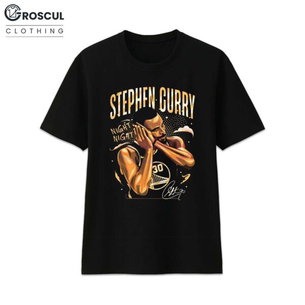 Stephen Curry Night Night Signature Special Edition Shirt