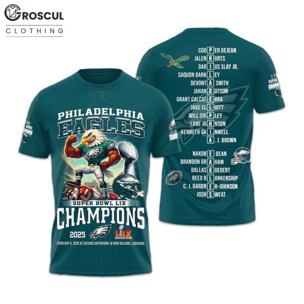 Super Bowl LIX Champions 2025 Eagles Shirt 1