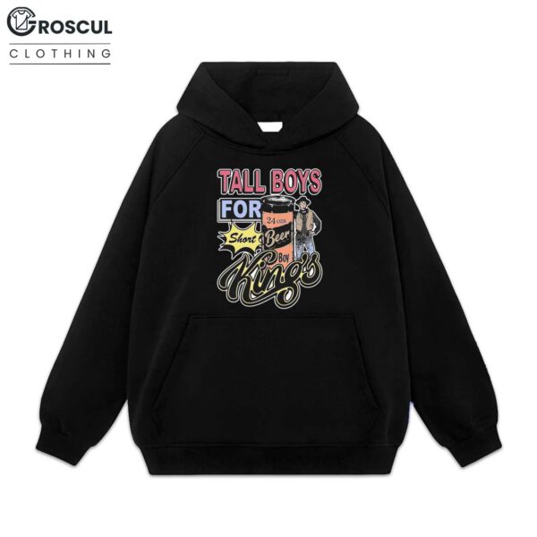 Tall Boys For Short Kings Shirt