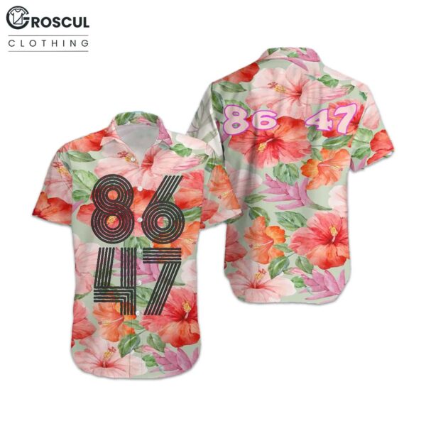 8647 Anti Trump Hawaiian Shirt