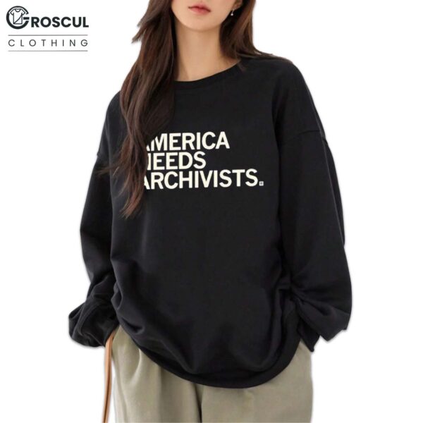 America Needs Archivists Shirt