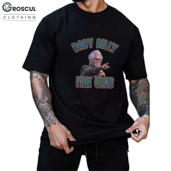 Baby Billy Fan Club Shirt