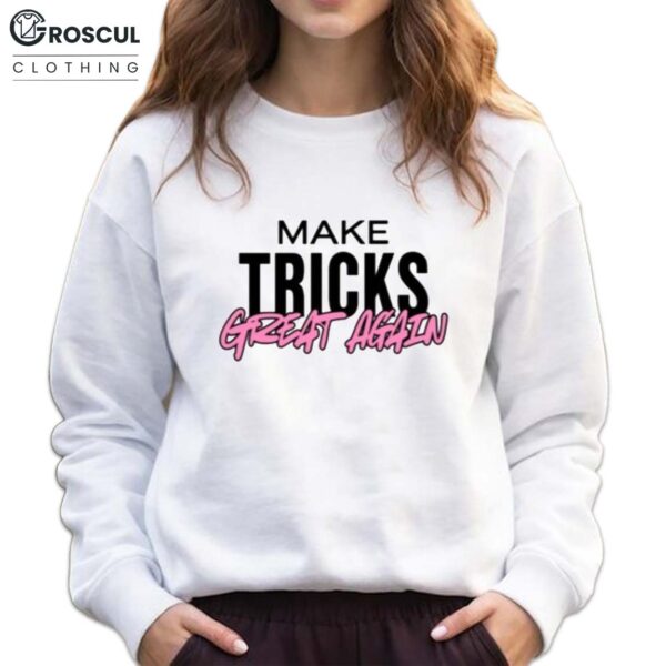 Calista Diamandis Wearing Make Tricks Great Again Shirt