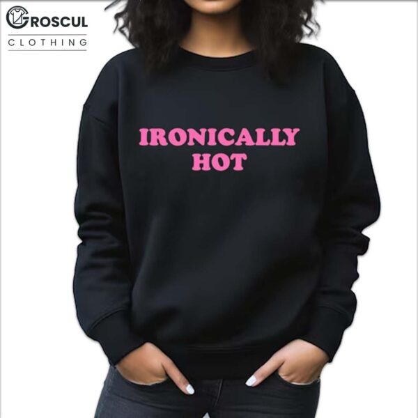 Camilla Araujo Wearing Ironically Hot Shirt 4