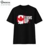 Canada Elbows Up Shirt