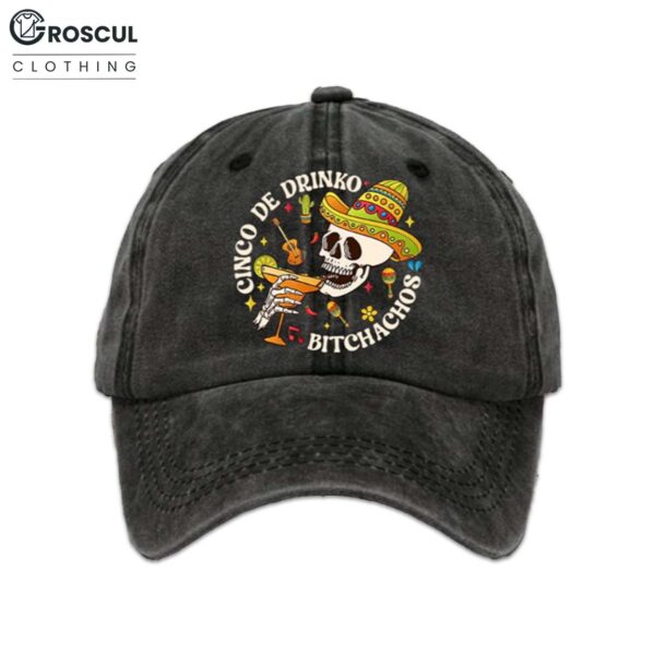 Cinco De Drinko Bitchachos Hat