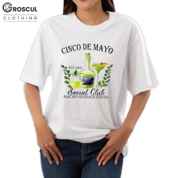 Cinco De Mayo Est 1862 Social Club Shirt