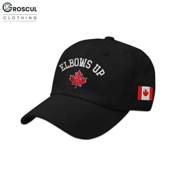 Elbows Up Canada Hat