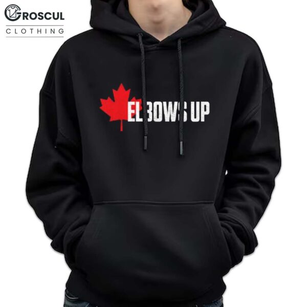 Elbows Up Canada Shirt