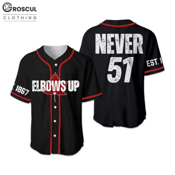Elbows Up Never 51st Baseball Jersey
