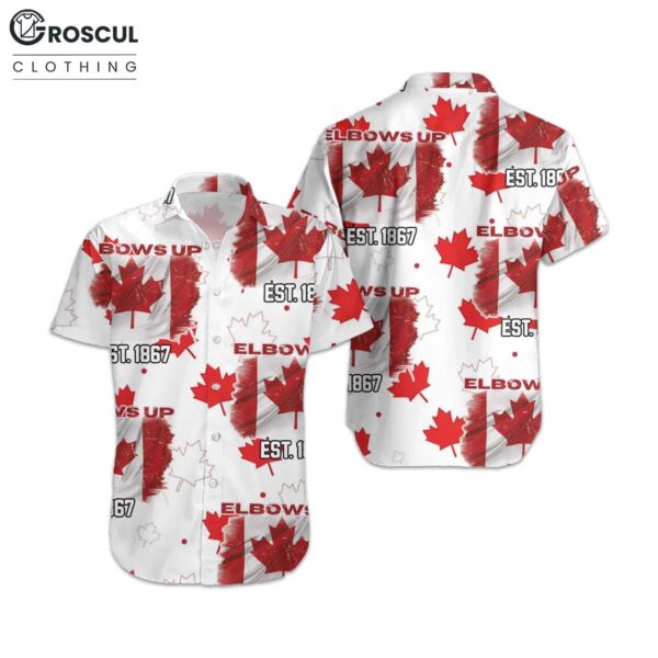 Elbows up Canada 1867 Hawaiian Shirt