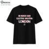 Electric Brixton London 06 March 2025 Shirt