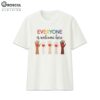 Everyone Is Welcome Here Idaho Teacher Shirt