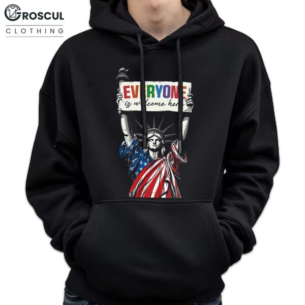 Everyone Is Welcome Here Statue of Liberty Shirt