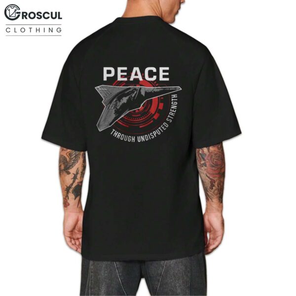 FAFO-47 Fighter Jet Peace Through Undisputed Strength Shirt