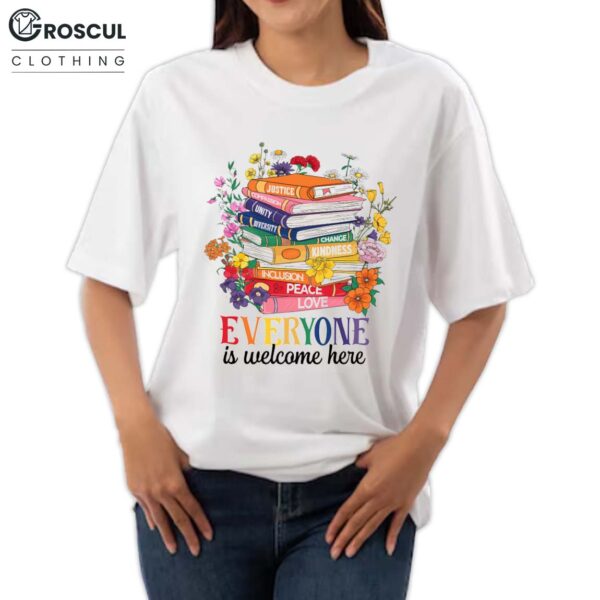 Floral Book Everyone Is Welcome Here LGBT Shirt