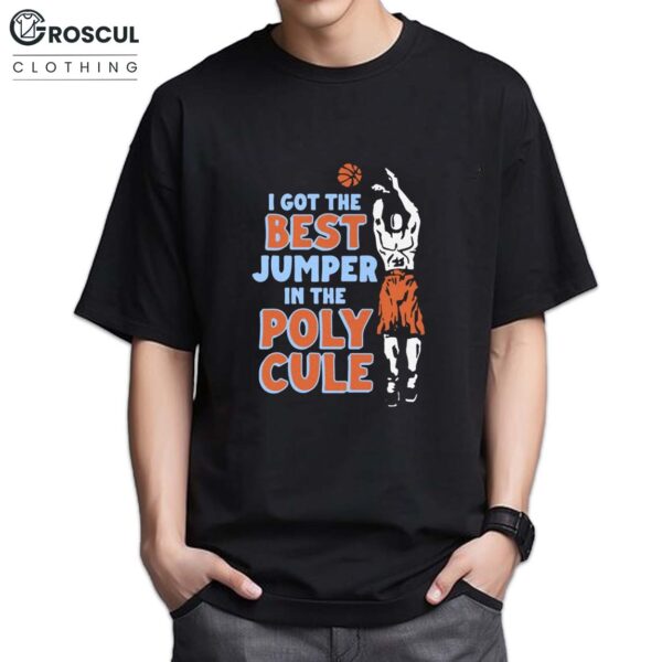 I Got The Best Jumper In The Polycule Shirt 2
