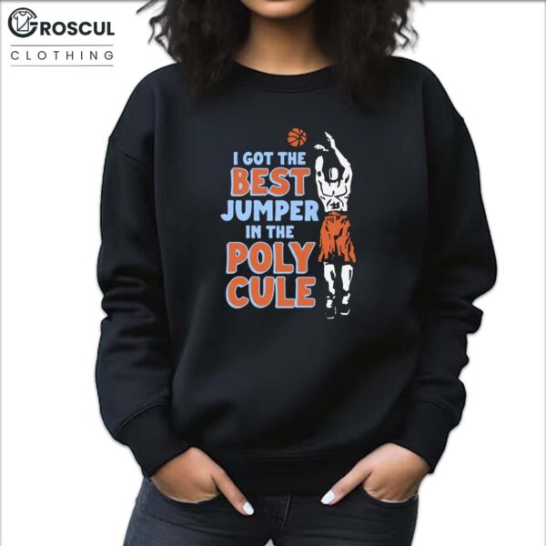 I Got The Best Jumper In The Polycule Shirt 4