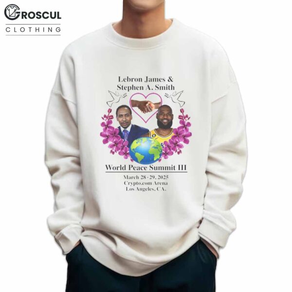Lebron James & Stephen A Smith World Peace Summit III Shirt 4
