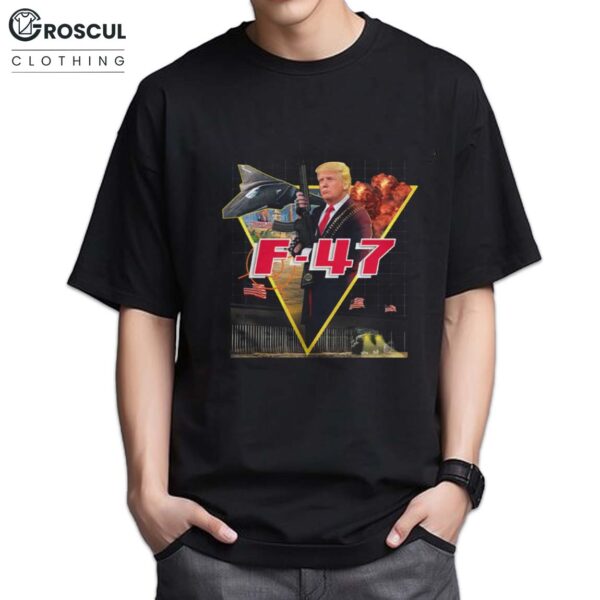 New Fighter Jet F-47 Trump Shirt