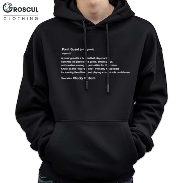 Paul Rogers Point Guard Noun A Point Guard Is A Basketball Player Hoodie