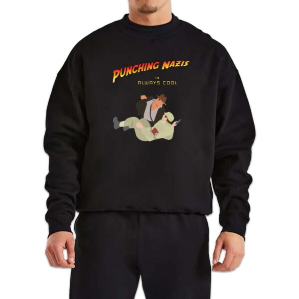 Punching Nazis is Always Cool Shirt