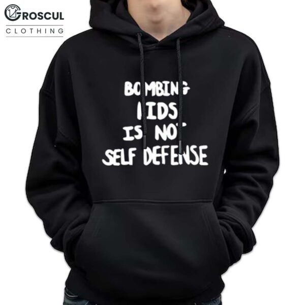 Robert Martin Bombing Kids Is Not Self Defense Shirt