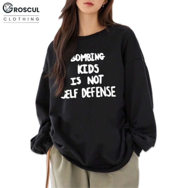 Robert Martin Bombing Kids Is Not Self Defense Shirt