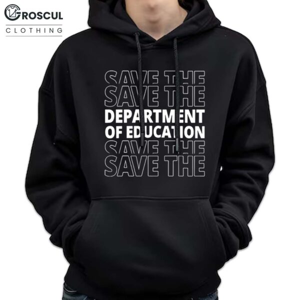 Save The Department Of Education Shirt