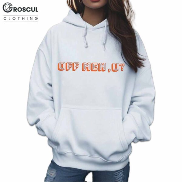 Self Esteem Off Men U Shirt 3