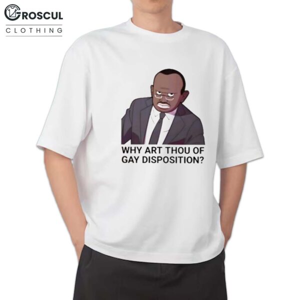 Simon Kaggwa Njala Wearing Why Art Thou Of Gay Disposition Shirt