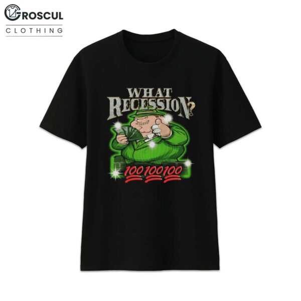 What Recession Gangster Peter Shirt