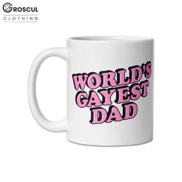 World's Gayest Dad Mug