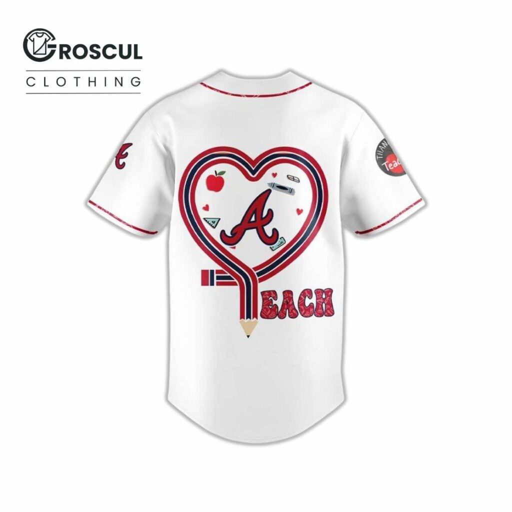 Braves Teacher Appreciation Night 2025 Baseball Jersey 3 Braves Teacher Appreciation Night 2025 Baseball Jersey Back