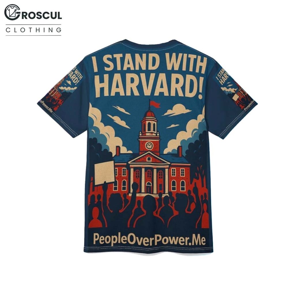 I Stand With Harvard Shirt 2 I Stand With Harvard Shirt Back