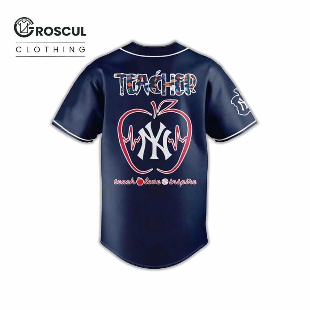 NY Yankees Teacher Appreciation 2025 Baseball Jersey 3 NY Yankees Teacher Appreciation 2025 Baseball Jersey Back