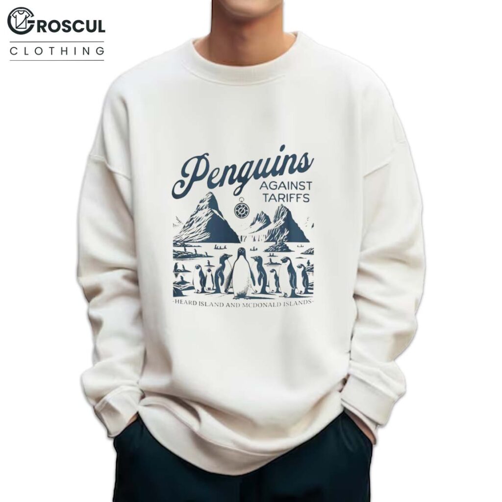 Penguins Against Tariffs Shirt 4 Penguins Against Tariffs Sweatshirt