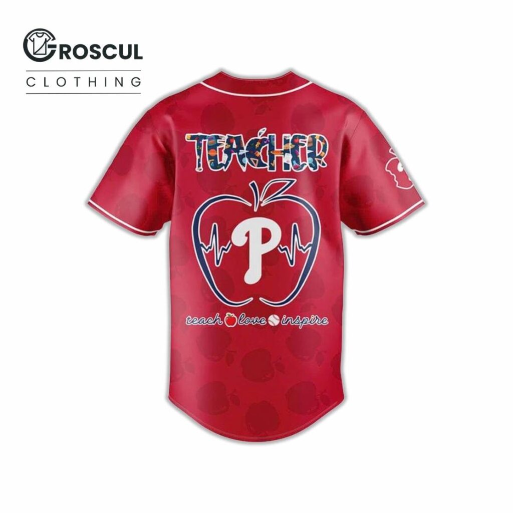 Phillies Teacher Appreciation 2025 Baseball Jersey 3 Phillies Teacher Appreciation 2025 Baseball Jersey Back