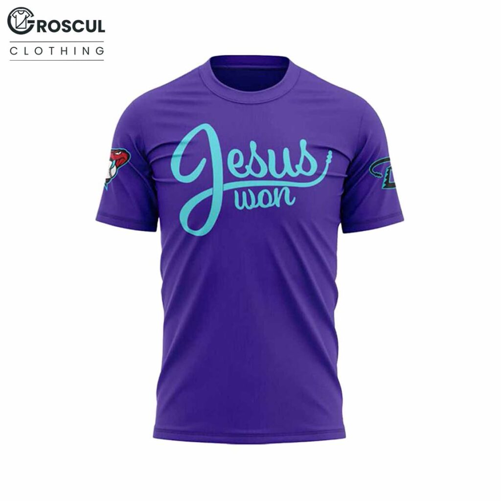 Diamondbacks Jesus Won City Connect 2025 Shirt 2 Diamondbacks Jesus Won City Connect 2025 Shirt